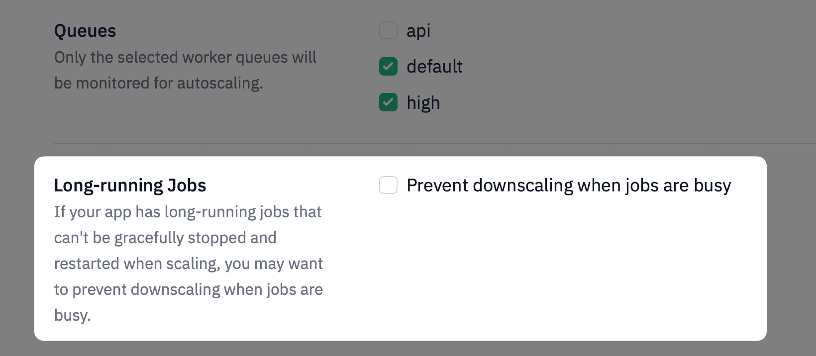Screenshot: Option to prevent downscaling when jobs are busy