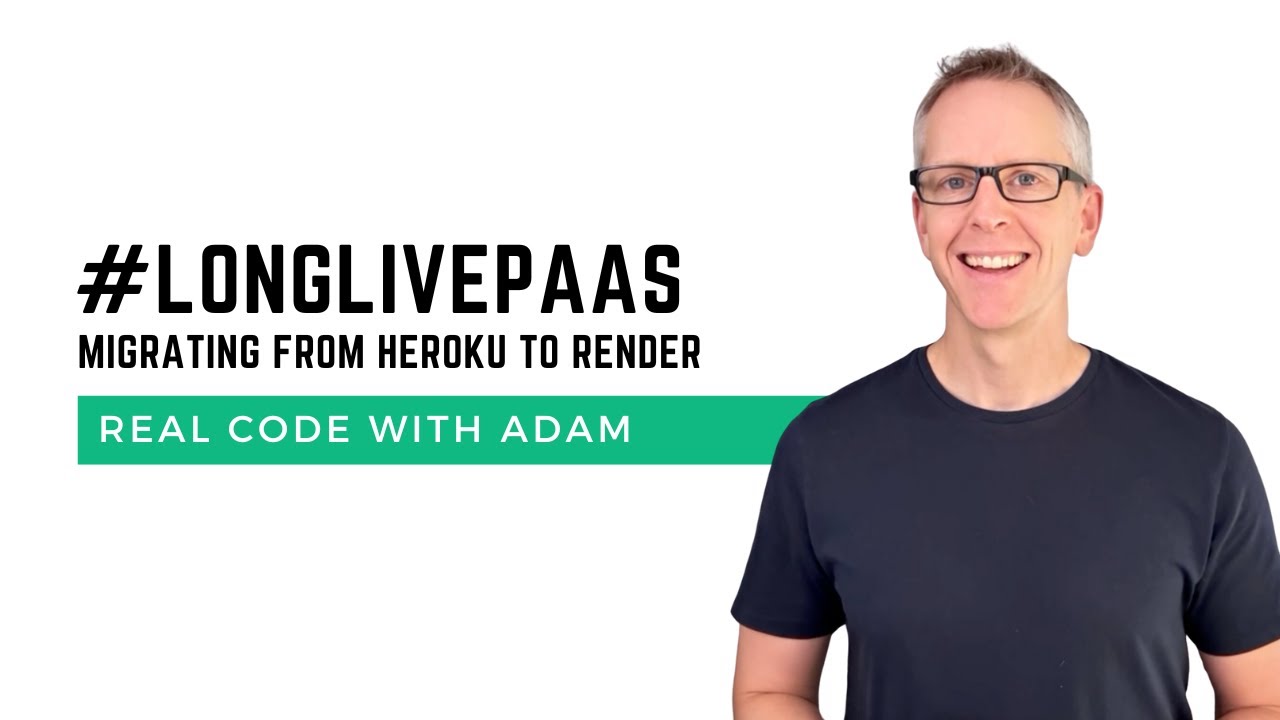 Youtube thumbnail from Adam’s video, “Migrating from Heroku to Render”